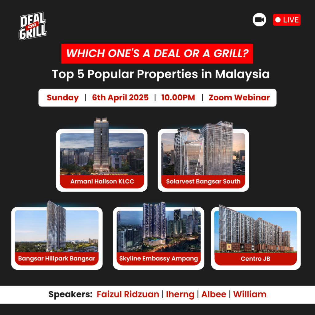 Deal or Grill Malaysia Property Review Ep 5