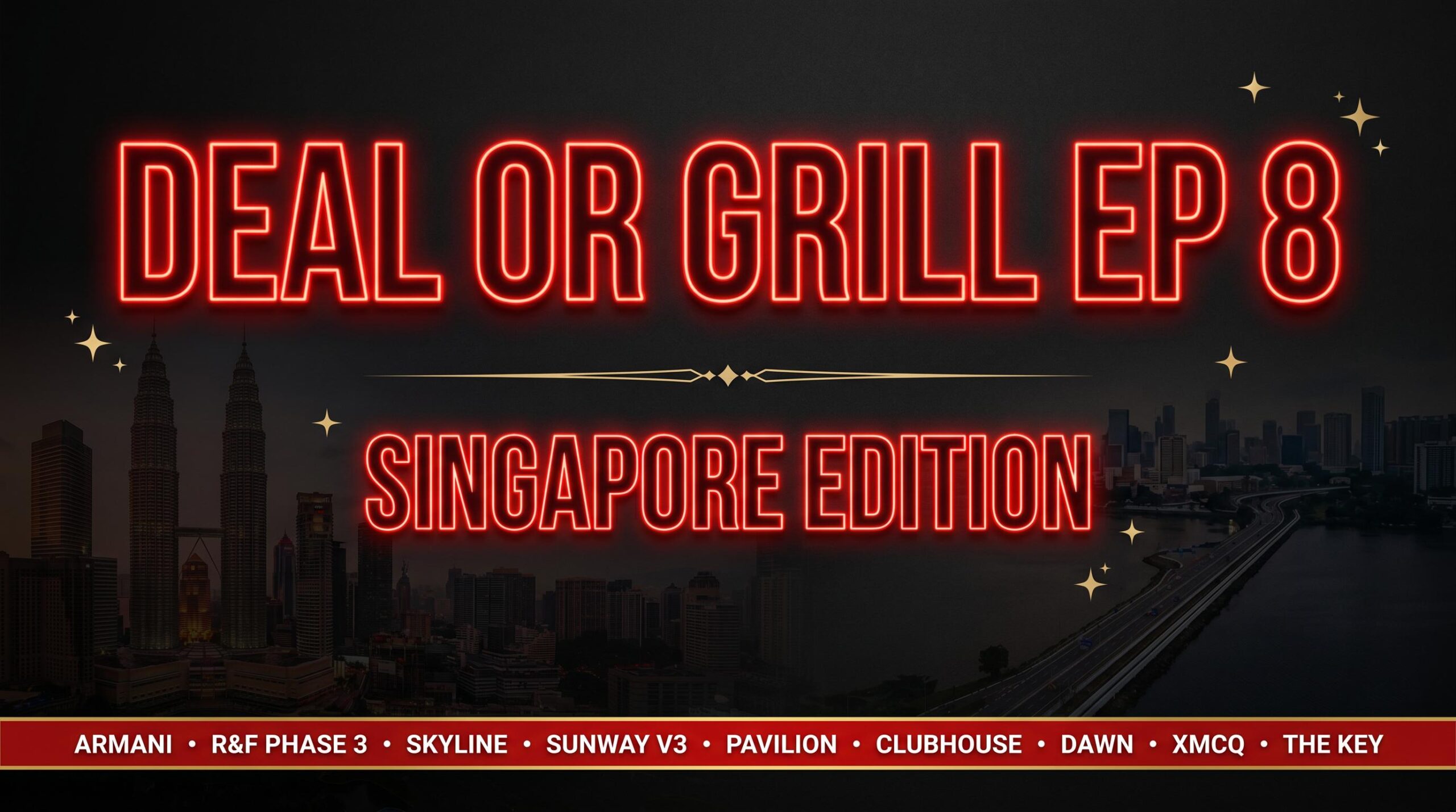 Deal or Grill Singaporean Edition Uncovers 9 Overpriced & Underrated Developments