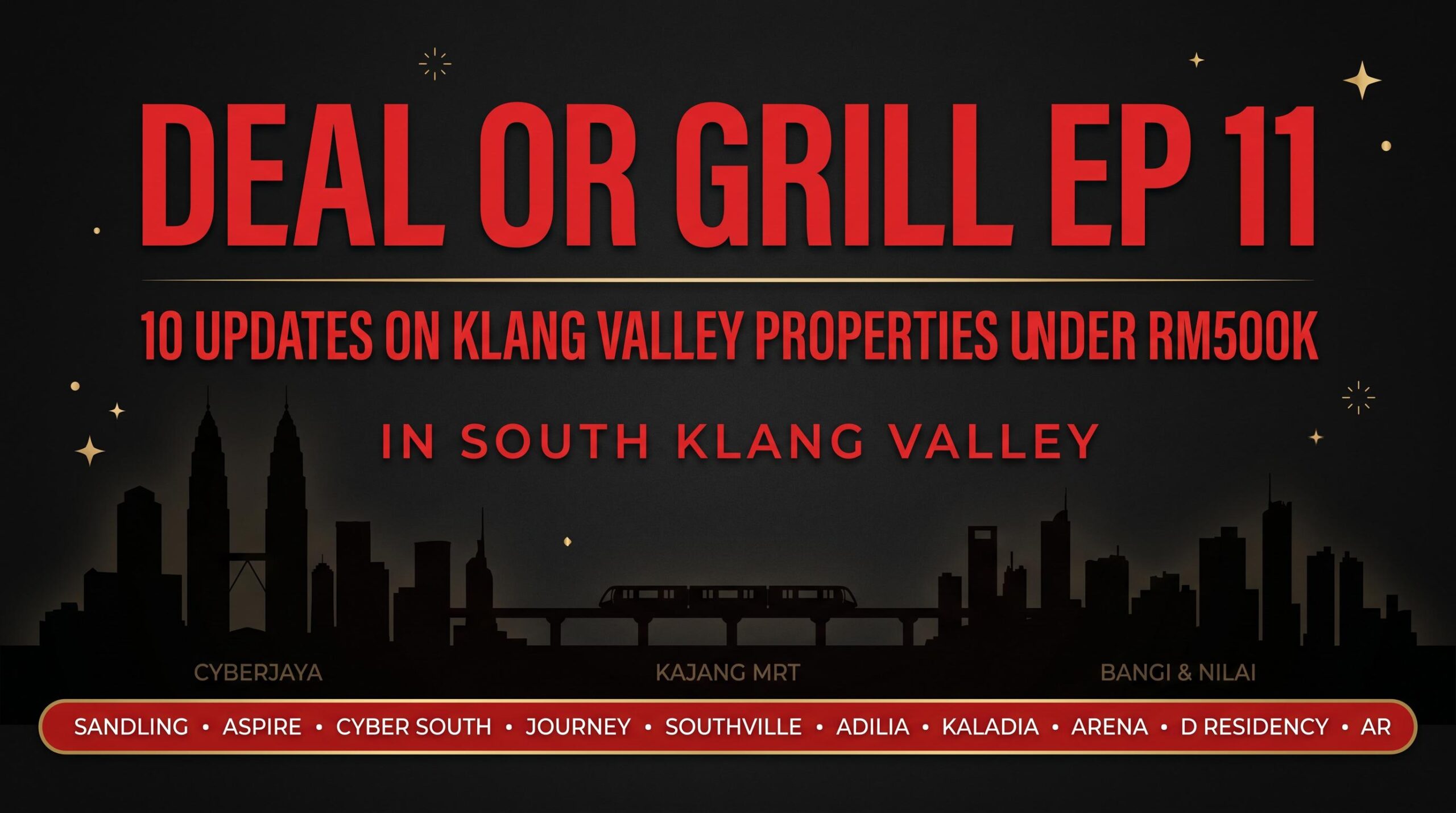 Deal Or Grill: South Klang Valley Properties Under RM500K